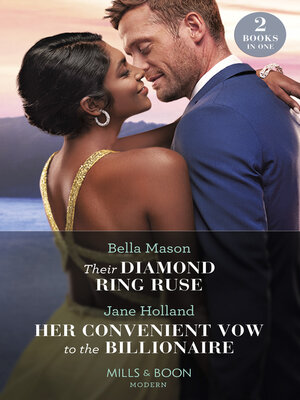 cover image of Their Diamond Ring Ruse / Her Convenient Vow to the Billionaire
